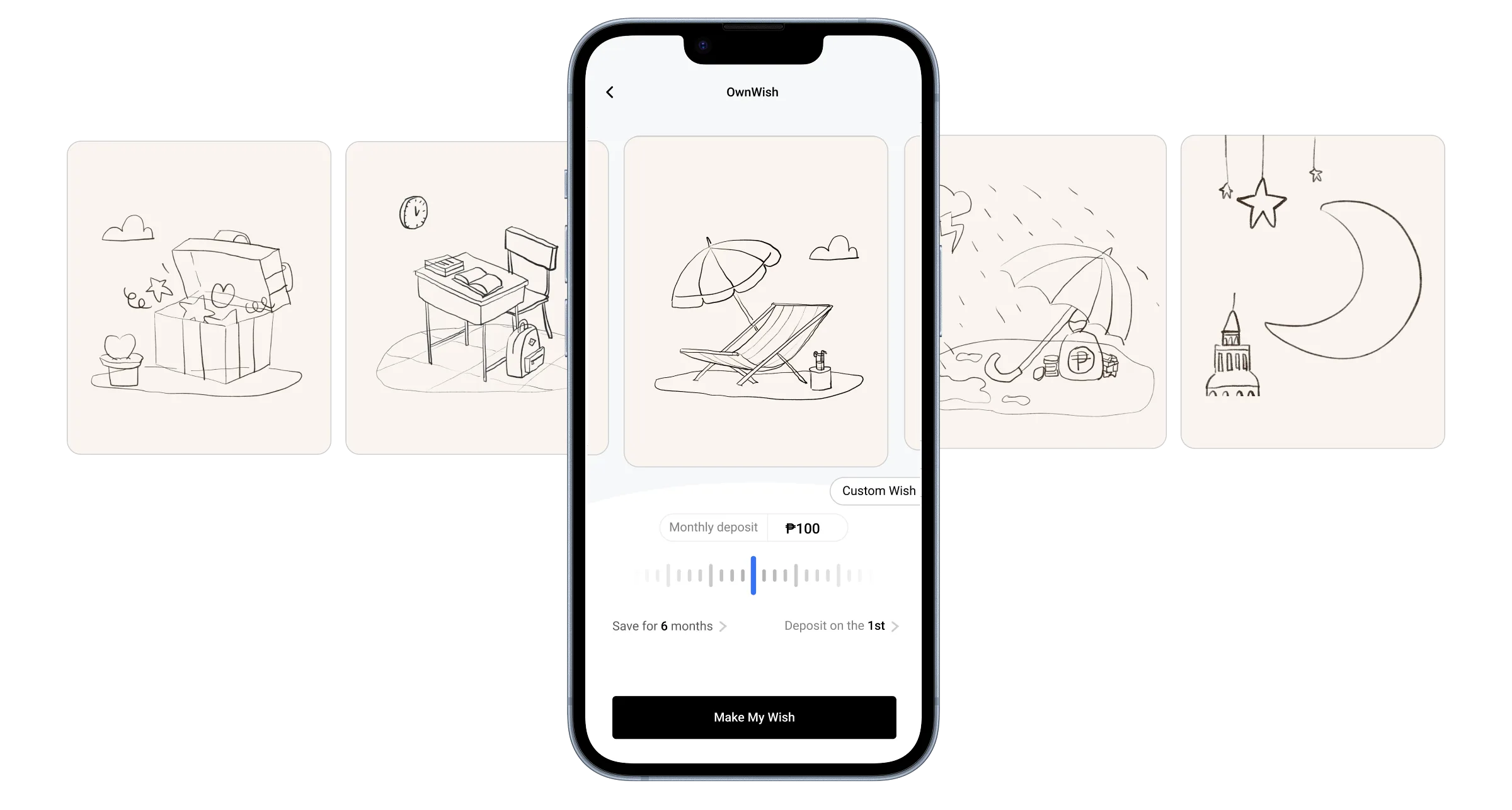Hand-drawn wish illustrations in a carousel: gift box, school desk, beach chair, rainy day savings and a night sky, shown above the Own Wish setup screen