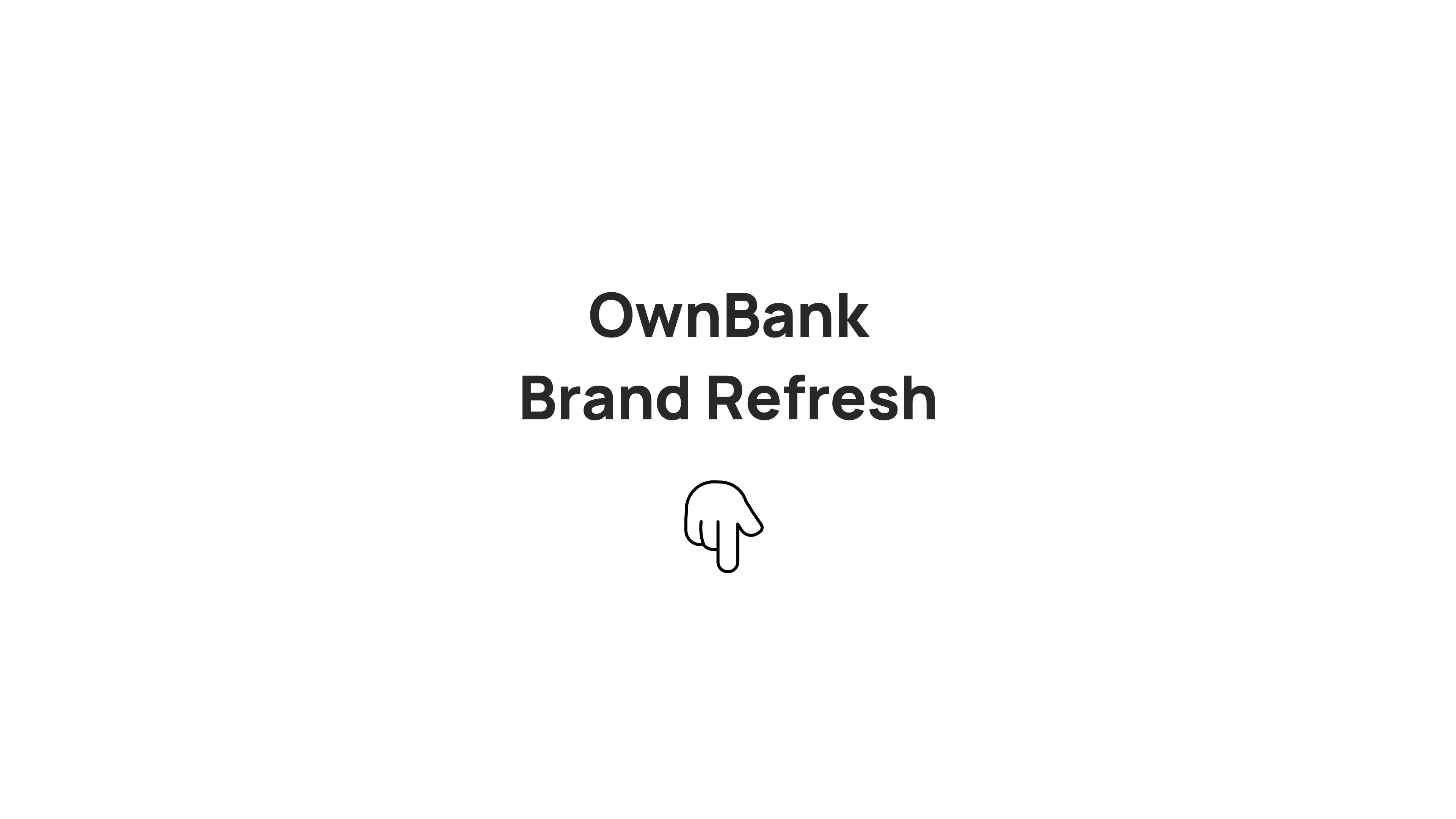 OwnBank Brand Refresh — title board